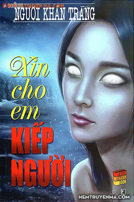 Xin Cho Em Kiếp Người