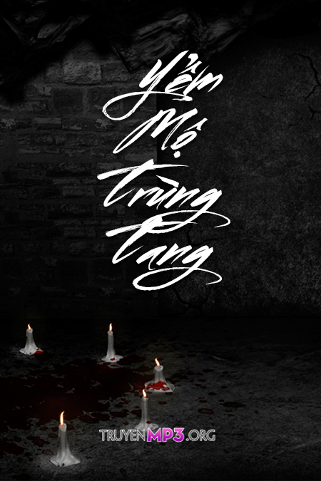 Yểm Mộ Trùng Tang